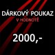 Dárkový poukaz v hodnotě 2000 Kč